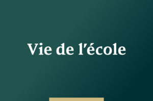 Vie de l''école