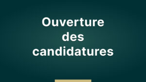 Vignette - Ouverture des candidatures